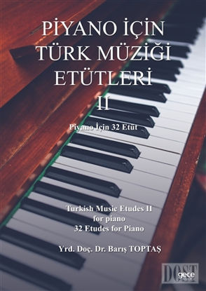 Piyano İçin Türk Müziği Etütleri 2